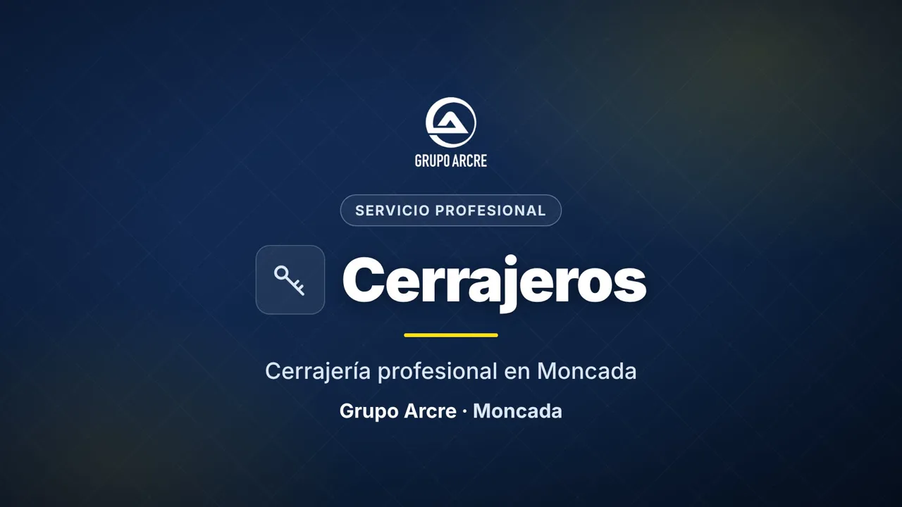 Cerrajería profesional en Moncada